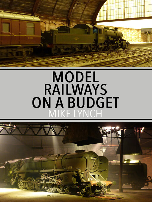 Title details for Model Railways on a Budget by Mike Lynch - Available